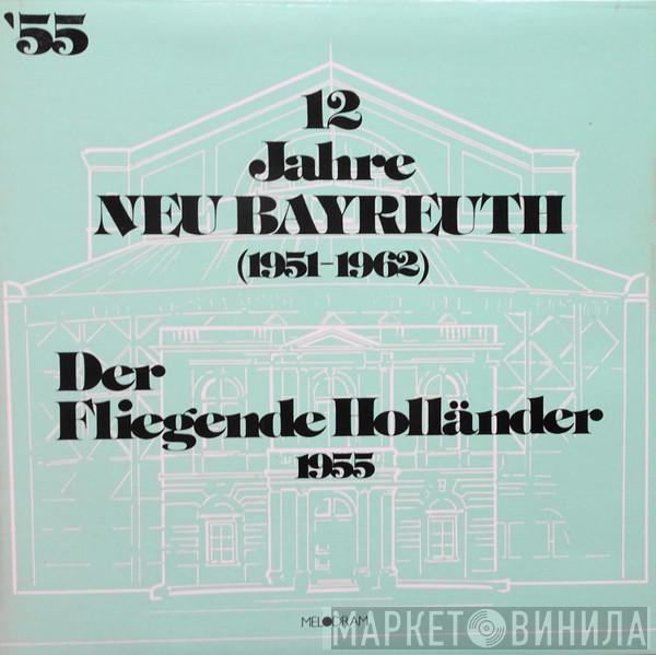 , Richard Wagner  Hans Knappertsbusch  - Der Fliegende Holländer 1955
