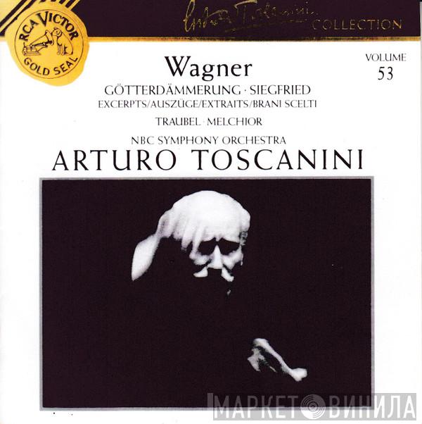 , Richard Wagner , Helen Traubel , Lauritz Melchior , Arturo Toscanini  NBC Symphony Orchestra  - Siegfried: Forest Murmurs  • Götterdämmerung (Excerpts) •