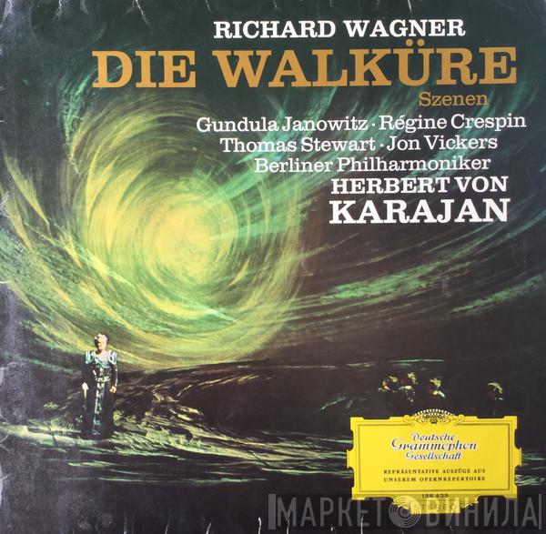 Richard Wagner, Herbert von Karajan, Gundula Janowitz, Régine Crespin, Thomas Stewart , Jon Vickers, Berliner Philharmoniker - Die Walküre, Szenen