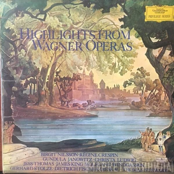 Richard Wagner - Highlights From Wagner Operas