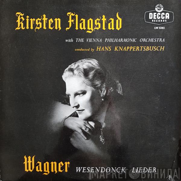, Richard Wagner , Kirsten Flagstad , Hans Knappertsbusch  Wiener Philharmoniker  - Wesendonck Lieder
