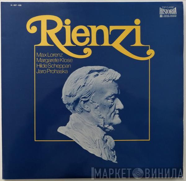 Richard Wagner, Max Lorenz , Hilde Scheppan, Margarete Klose, Jaro Prohaska - Rienzi
