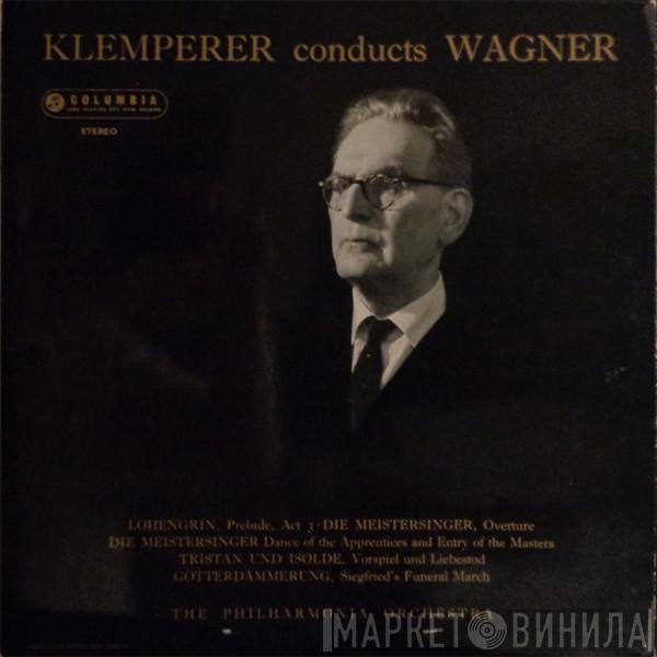 Richard Wagner, Otto Klemperer, Philharmonia Orchestra - Klemperer Conducts Wagner