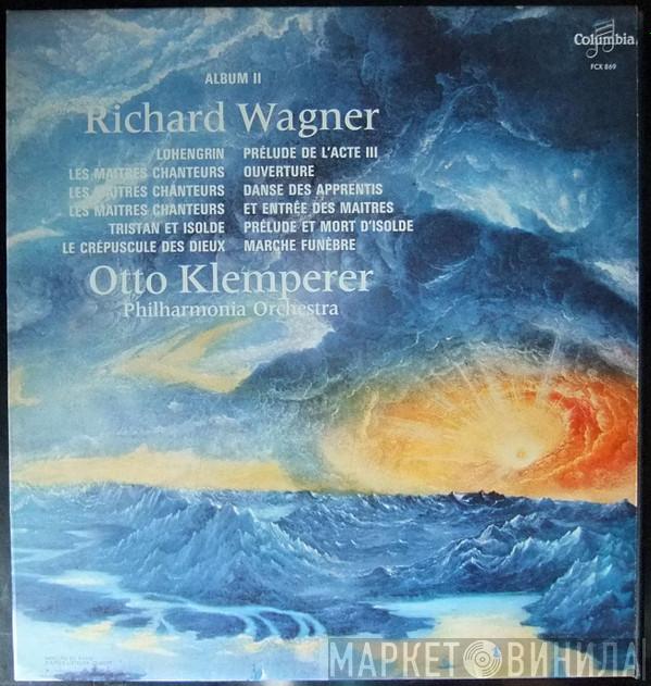 , Richard Wagner , Otto Klemperer  Philharmonia Orchestra  - Richard Wagner Album II