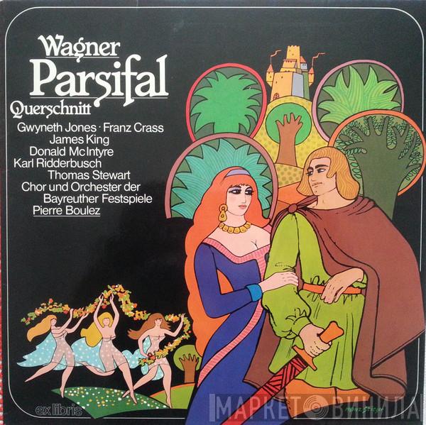 , Richard Wagner  Pierre Boulez  - Parsifal (Querschnitt)