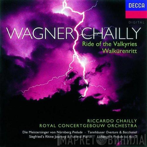 , Richard Wagner , Riccardo Chailly  Concertgebouworkest  - Orchestral Favourites