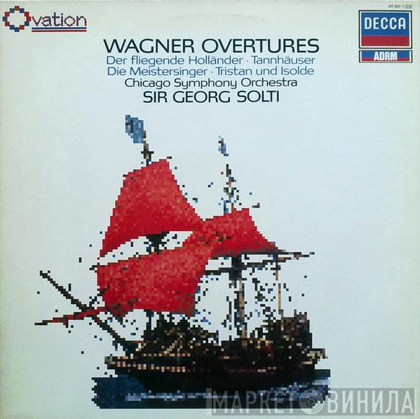 , Richard Wagner , The Chicago Symphony Orchestra  Georg Solti  - Wagner Overtures