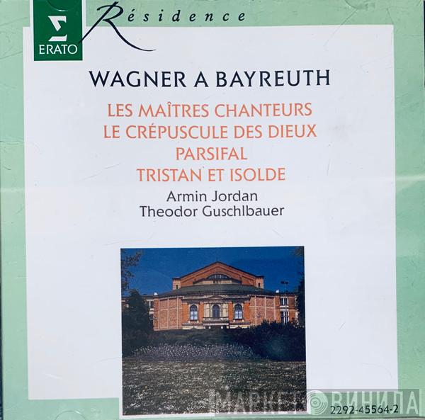 Richard Wagner - Wagner A Bayreuth