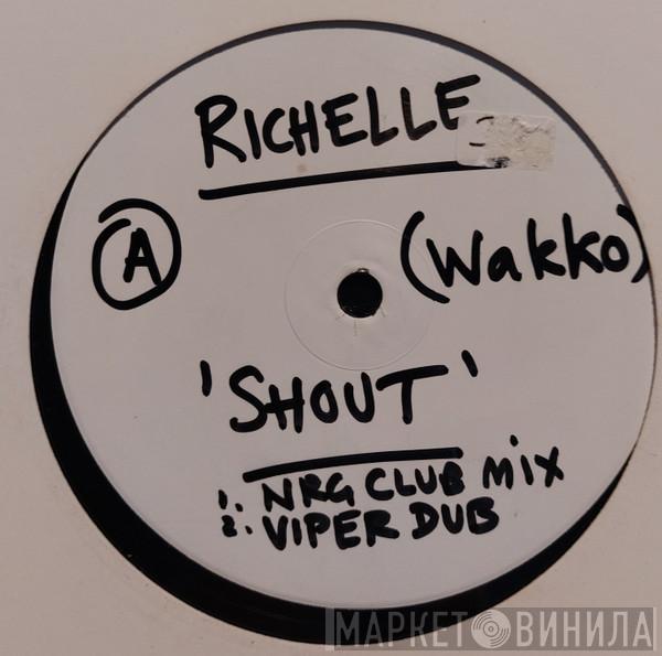 Richelle - Shout