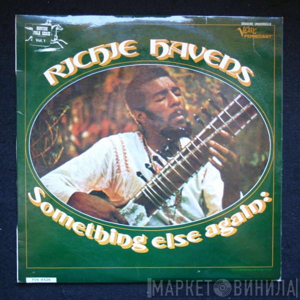  Richie Havens  - Somethin' Else Again