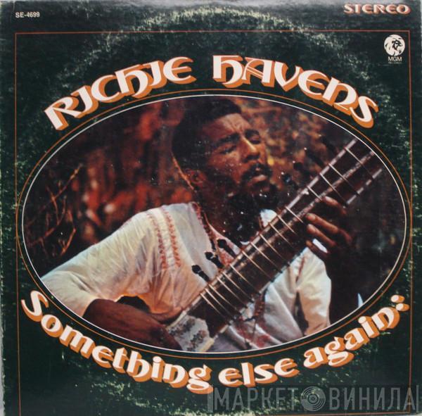  Richie Havens  - Somethin' Else Again