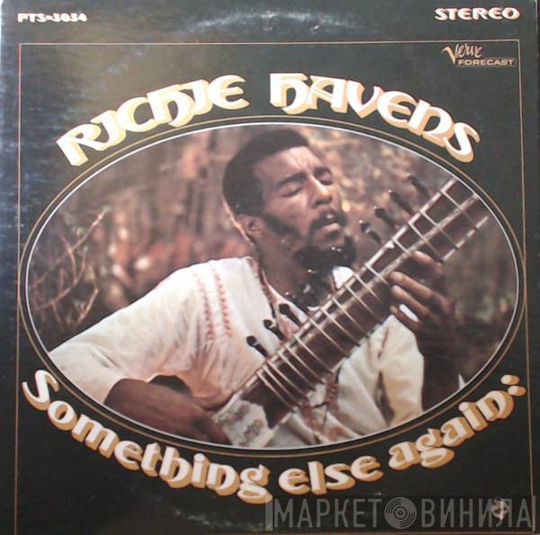  Richie Havens  - Somethin' Else Again