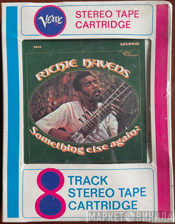  Richie Havens  - Somethin' Else Again
