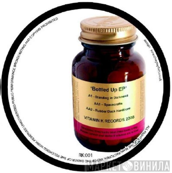 Richie K - Bottled Up EP