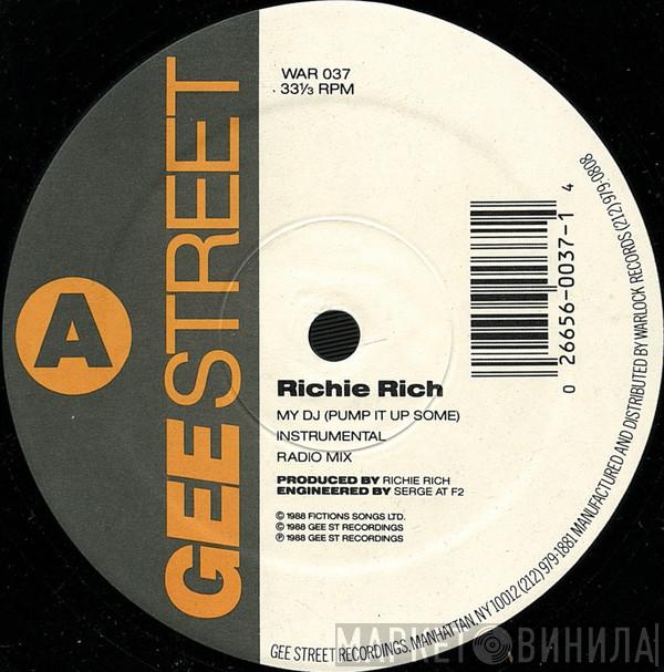  Richie Rich  - My DJ (Pump It Up Some)