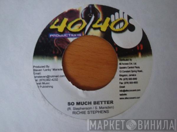 Richie Stephens, Leba Hibbert - So Much Better / When Ever You Want