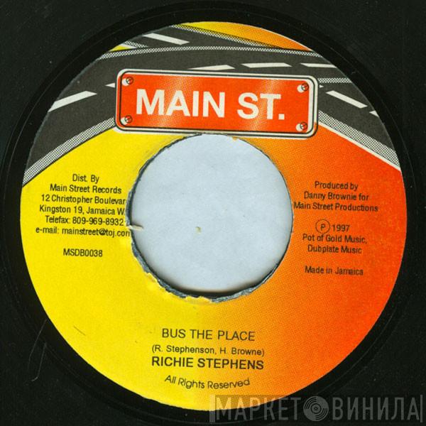 Richie Stephens - Bus The Place