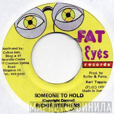Richie Stephens - Someone To Hold