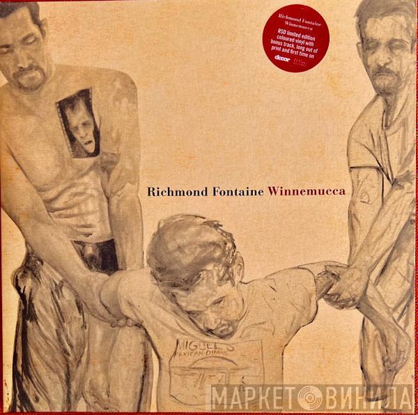 Richmond Fontaine - Winnemucca