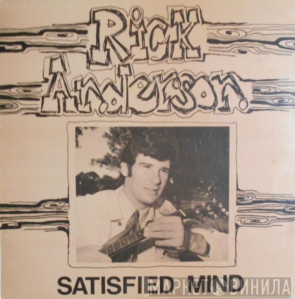 Rick Anderson  - Satisfied Mind