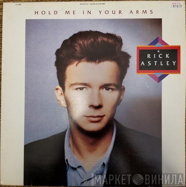  Rick Astley  - Hold Me In Your Arms