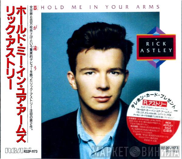  Rick Astley  - Hold Me In Your Arms