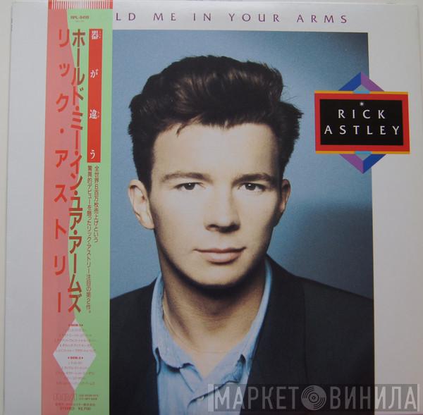  Rick Astley  - Hold Me In Your Arms