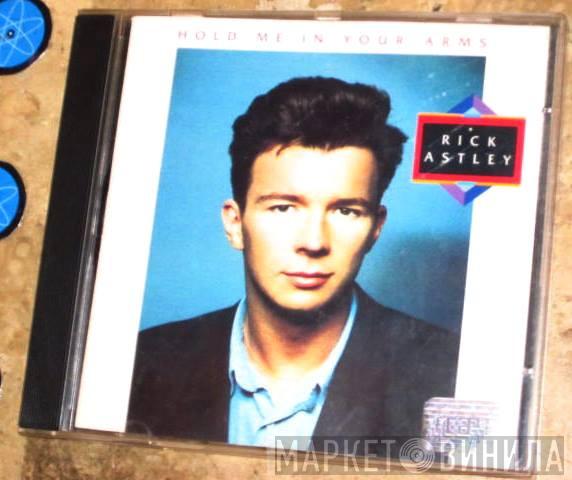  Rick Astley  - Hold Me In Your Arms
