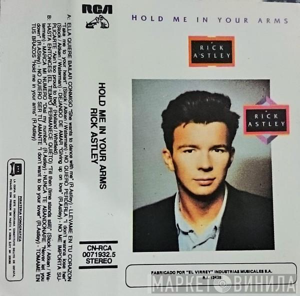  Rick Astley  - Hold Me In Your Arms