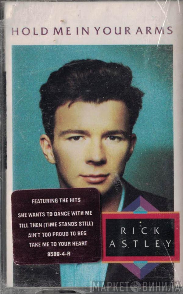  Rick Astley  - Hold Me In Your Arms