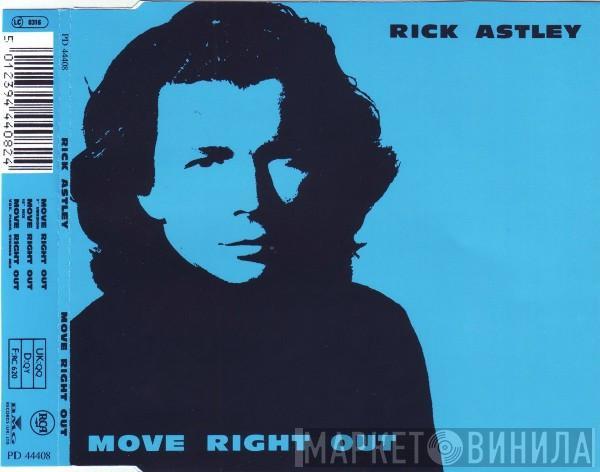  Rick Astley  - Move Right Out