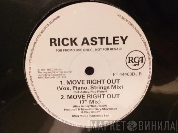 Rick Astley - Move Right Out