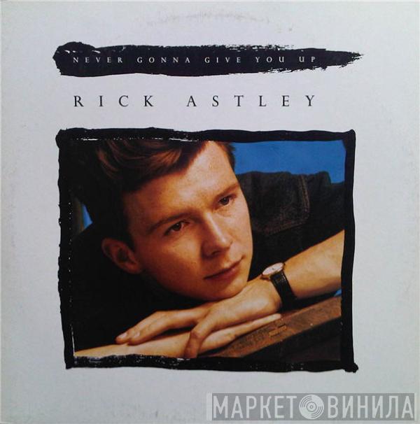  Rick Astley  - Never Gonna Give You Up