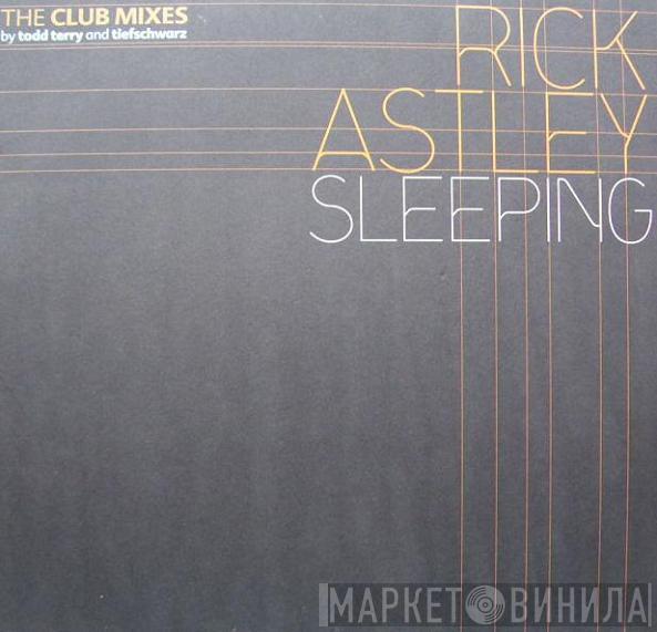 Rick Astley - Sleeping (The Club Mixes)