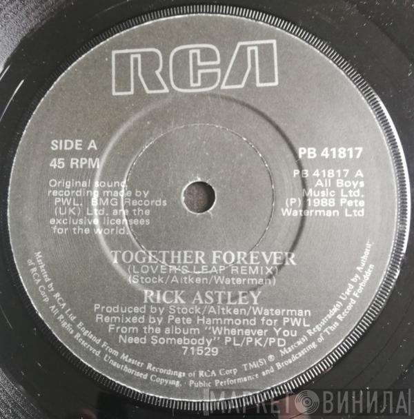  Rick Astley  - Together Forever