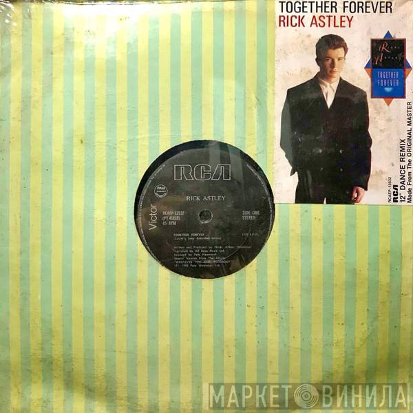  Rick Astley  - Together Forever
