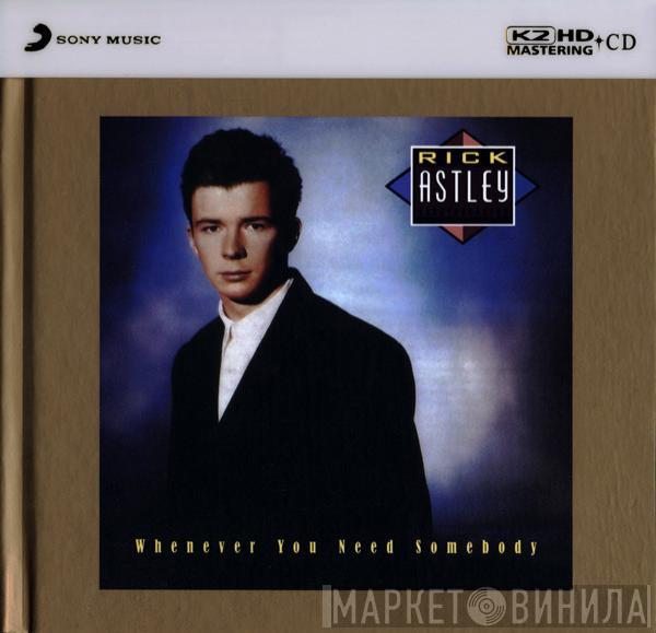  Rick Astley  - Whenever You Need Somebody