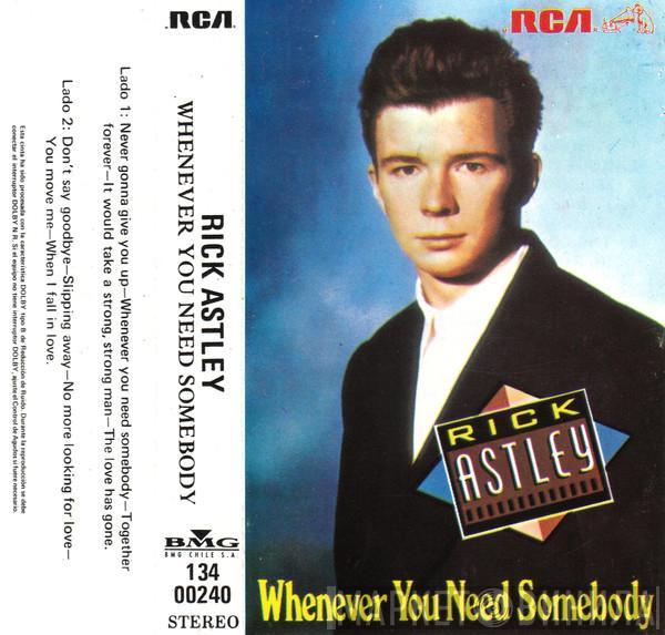  Rick Astley  - Whenever You Need Somebody