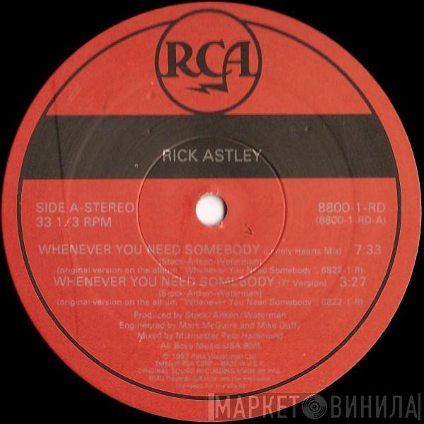  Rick Astley  - Whenever You Need Somebody