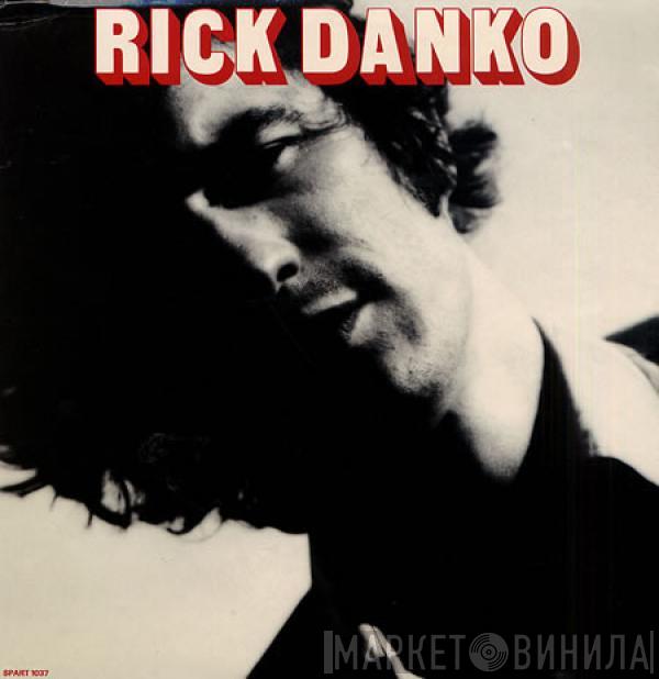 Rick Danko - Rick Danko