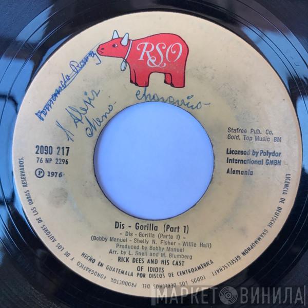  Rick Dees & His Cast Of Idiots  - Dis-Gorilla