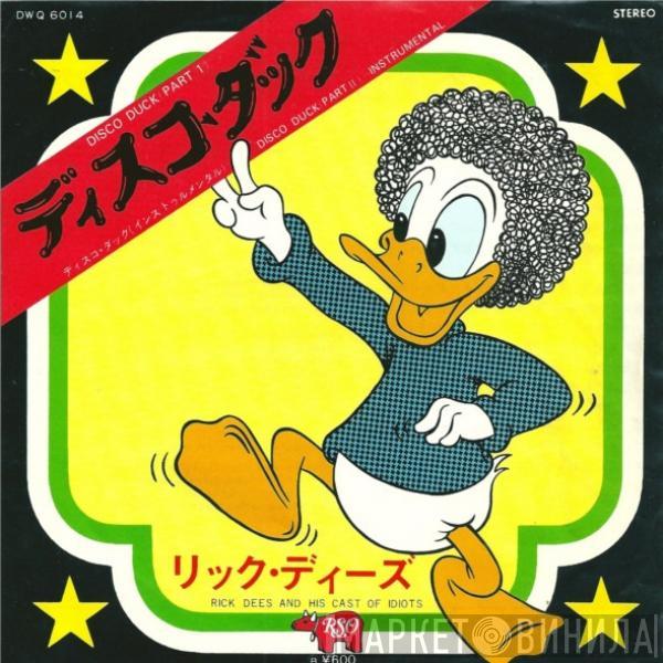  Rick Dees & His Cast Of Idiots  - Disco Duck
