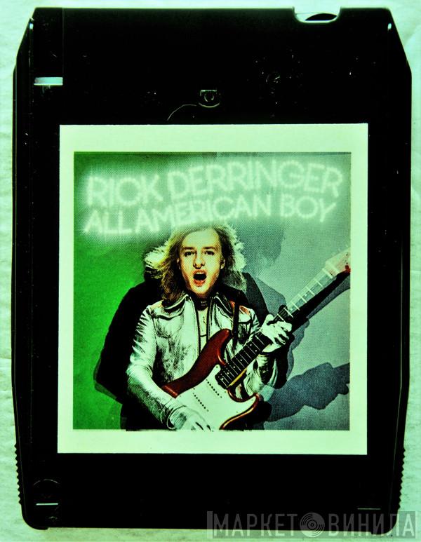  Rick Derringer  - All American Boy