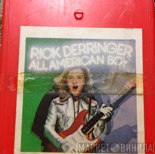  Rick Derringer  - All American Boy