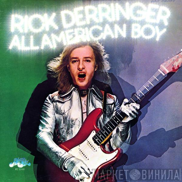  Rick Derringer  - All American Boy