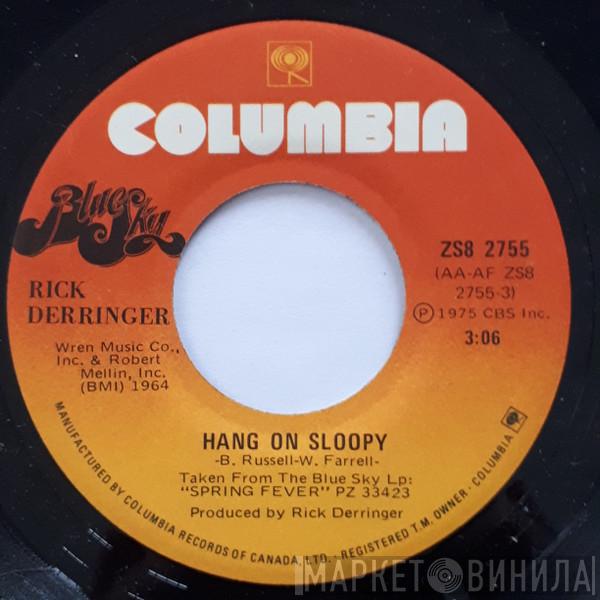  Rick Derringer  - Hang On Sloopy
