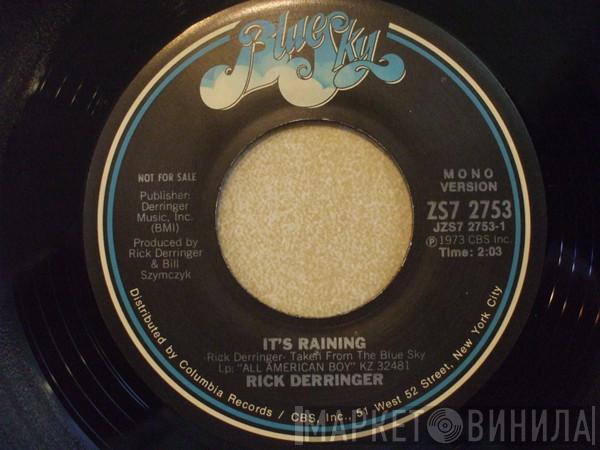 Rick Derringer  - It's Raining