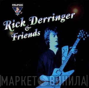  Rick Derringer  - King Biscuit Flower Hour Presents Rick Derringer & Friends