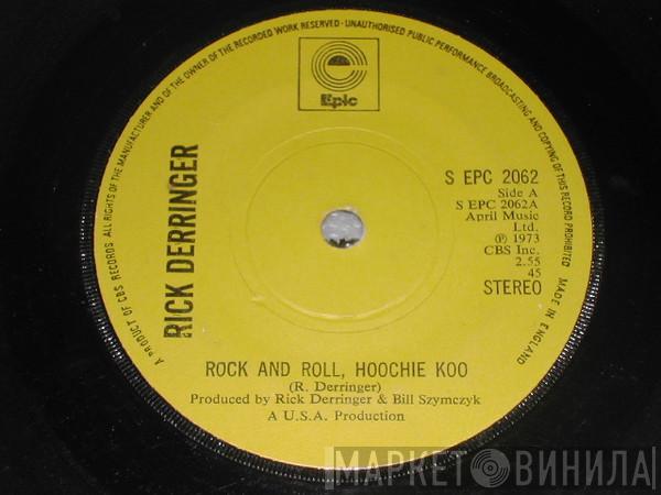 Rick Derringer - Rock And Roll, Hoochie Koo