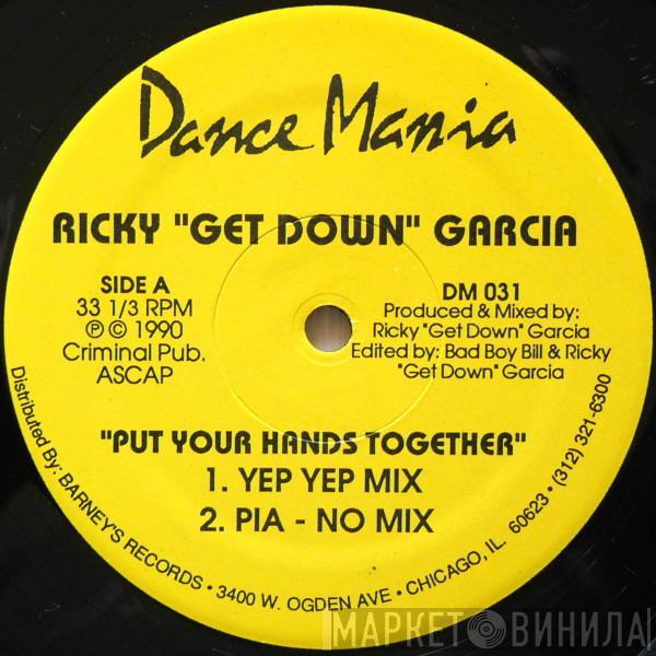Rick Garcia - Put Your Hands Together